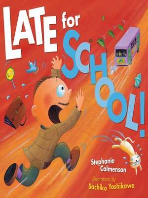 cover image of Late for School!